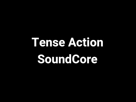 Tense Action - SoundCore [5 Hunters Finale]