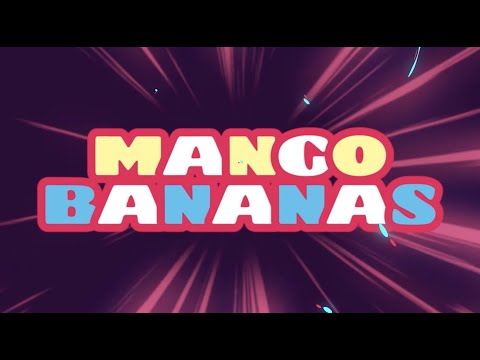 Flyana Boss - Mango Bananas (Lyric Video)