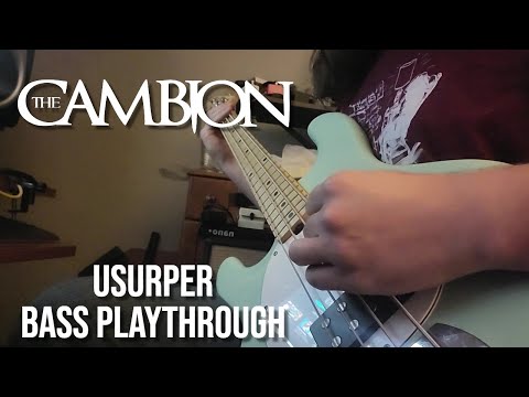 THE CAMBION - USURPER BASS PLAYTHROUGH