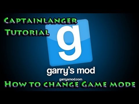 How do you change Gamemode in GMOD?