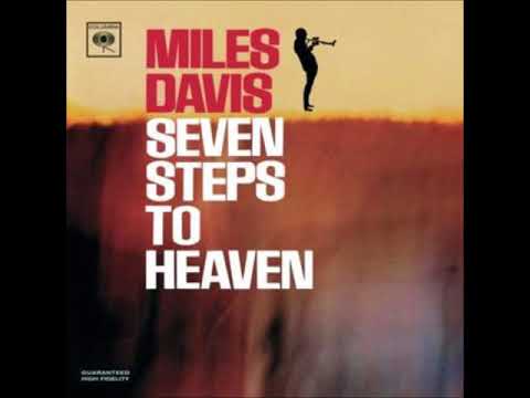 Miles Davis ‎– Seven Steps To Heaven ( Full Album )