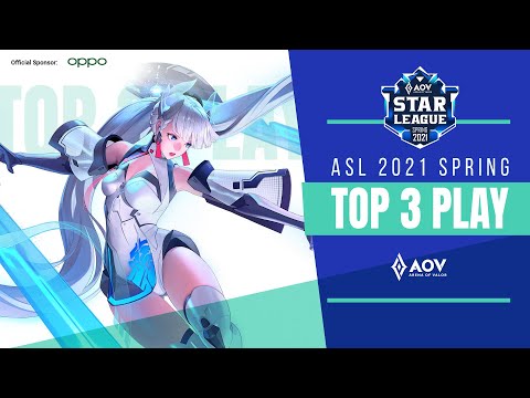 ASL Spring 2021 Top Play Week 1 - Garena AOV (Arena of Valor)