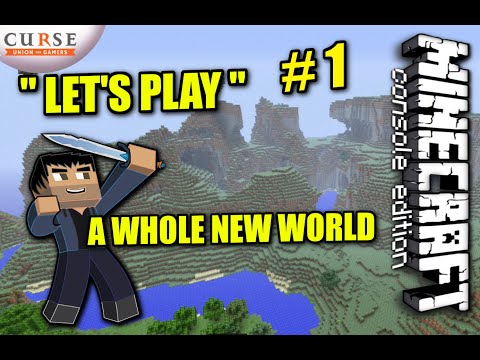 Minecraft PS4 - A WHOLE NEW WORLD  Survival " Let's play " #1 WII