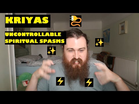 What are kriyas? Involuntary spiritual movements