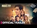Industry Official Trailer Chunky Pandey Gagan Arora Asha Negi 19 June Amazon MiniTV