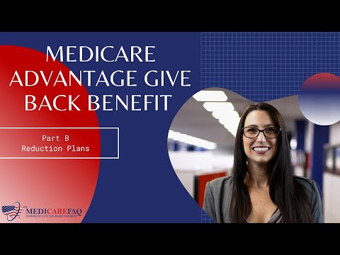 Medicare Give Back Benefit | Premium Reduction Plans