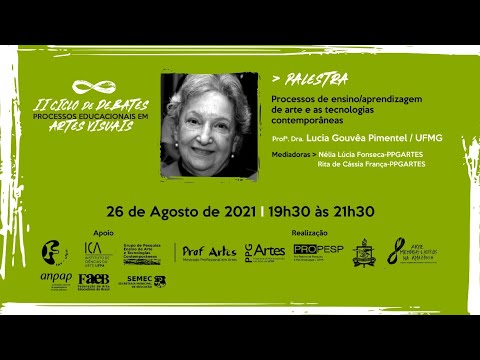 II Ciclo de Debates: Processos Educacionais em Artes Visuais