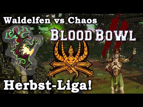 Waldelfen (Hamster) vs Chaos! Die Herbstliga!  Blood Bowl 2