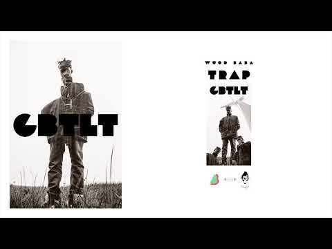 Wuod Baba - TRAP (Prod.Billionz)