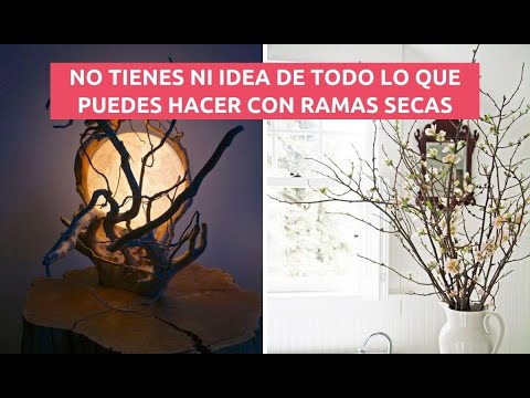CON RAMAS SECAS PUEDES HACER DECORACIONES AL ESTILO RÚSTICO PARA EL HOGAR