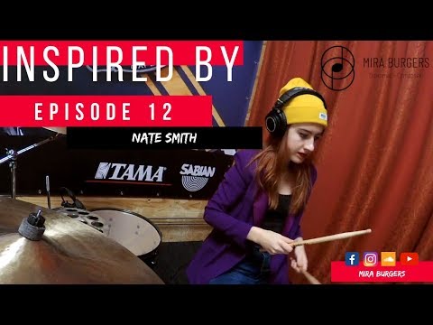 INSPIRED BY: Episode 12 - Nate Smith