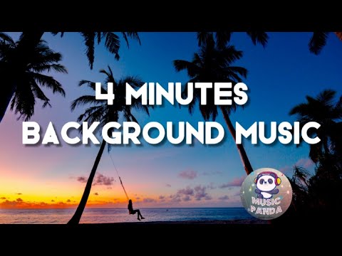 4 Minutes Cool Upbeat Background Music for Videos | No Copyright | Free to use 2024
