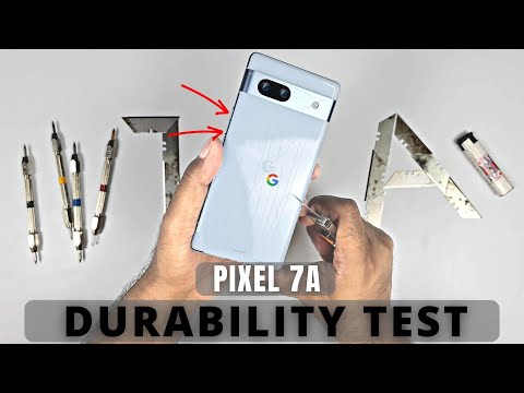 Google Pixel 7a Durability & Water Test - Improved Pixel 6a ?