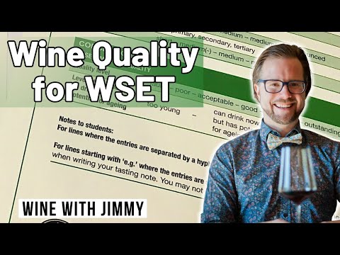 How to assess the quality of a wine for WSET Level 3