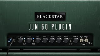 Video thumbnail for Introducing the JJN 50 Plugin | Blackstar Amplification by Blackstar Amplification