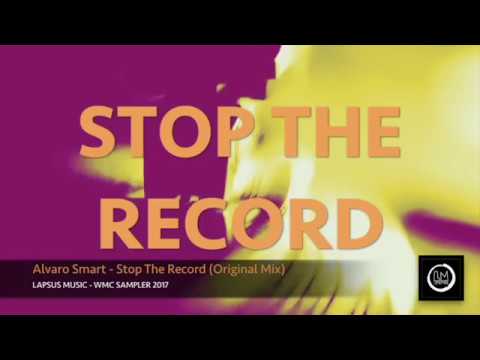 Alvaro Smart - Stop The Record (LAPSUS MUSIC)