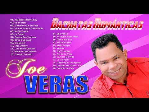 JOE VERAS EXITOS SUS MEJORES CANCIONES - LAS 35 GRANDES EXITOS DE JOE VERAS
