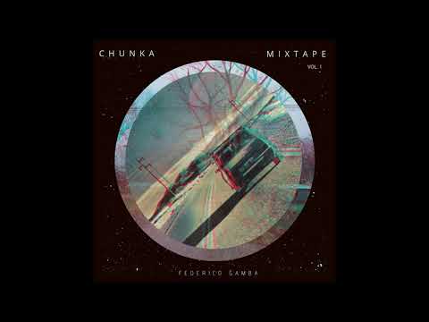 CHUNKAMIXTAPE VOL.1
