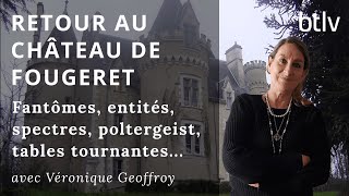 RETOUR SUR LE CHÂTEAU DE FOUGERET