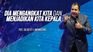 Download lagu KHOTBAH PENDETA GILBERT LUMOINDONG - DIA MENGANGKAT KITA DAN MENJADIKAN KITA KEPALA mp3 Download lagu KHOTBAH PENDETA GILBERT LUMOINDONG - DIA MENGANGKAT KITA DAN MENJADIKAN KITA KEPALA mp3