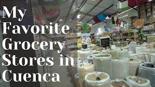 My Favorite Grocery Stores in Cuenca: Expats in Ecuador