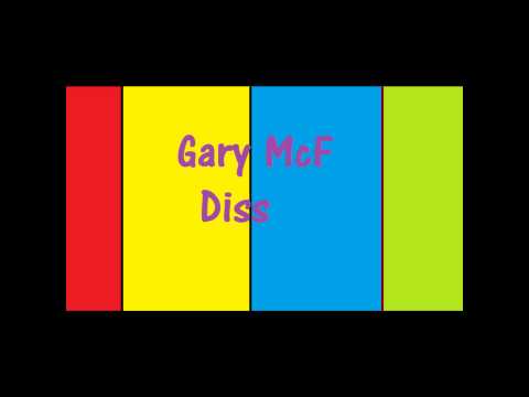Gary McF Diss (The Little One Wae The Bogin Breath)