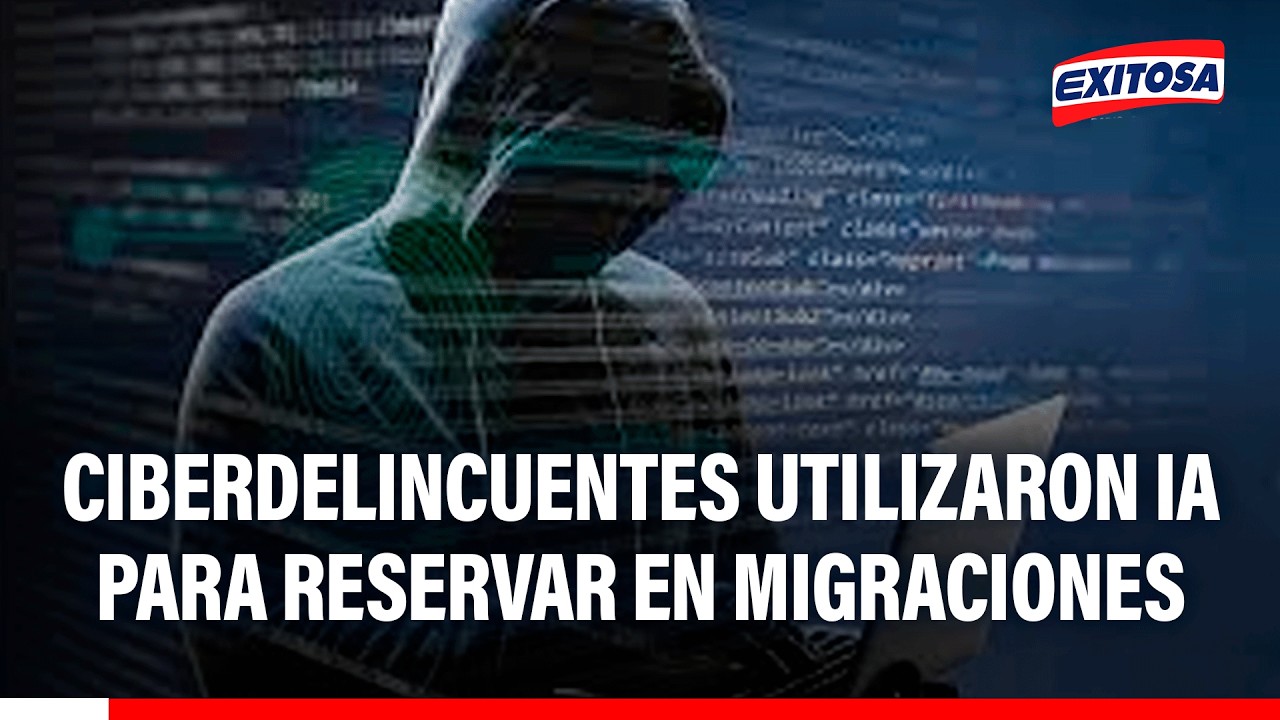🔴🔵 Ciberdelincuentes utilizaron IA para reservar citas en Migraciones, señala experto