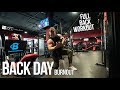 Back Day Burnout | Full Workout