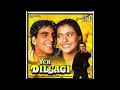 Jab Bhi Koi Ladki Dekhu Mera Dil Deewana Bole Ole