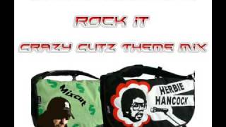 Herbie Hancock - Rock it (Mixcut'z Crazy Theme Mix)