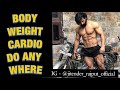 Jitender Rajput - Free Hand Cardiovascular Exercises