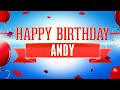 Happy Birthday Andy