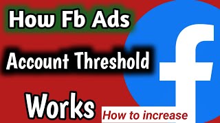 How To Increase Facebook Ads Payment Threshold , Set Account Spending Limit