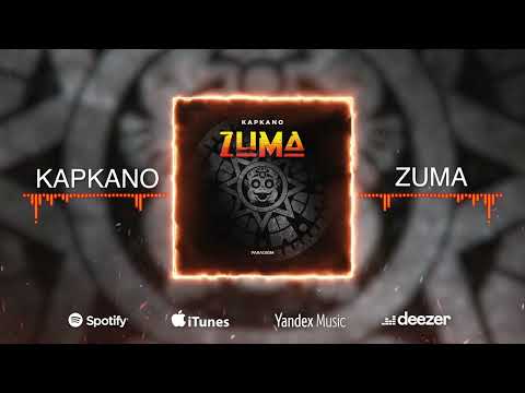 Kapkano - Zuma [Paradigm]