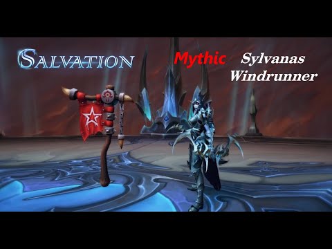 Salvation V.S Mythic Sylvanas Windrunner DH PoV