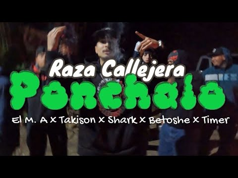 Raza Callejera - Ponchalo (Oficial Video)