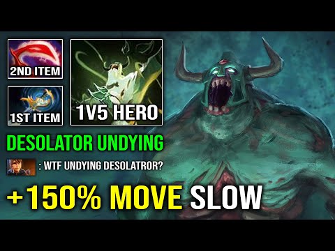 WTF +150% Move Slow Desolator Undying 7.32c Hard Carry Brutal Hit Like a Truck Dota 2