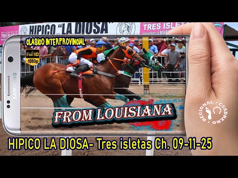 FROM LOUISIANA-Clasico Interprovincial- Hipico la Diosa- Tres Isletas Ch. 09.11.25