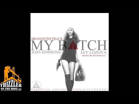 Branonthetrack ft. Jay Lozoya, Jojo Simmons - My B!tch [Prod. Branonthetrack] [Thizzler.com]