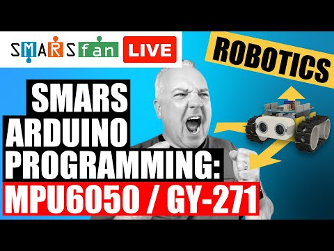 YouTube thumbnail for SMARS, MPU,6050 & GY,271, Arduino Programming Robots