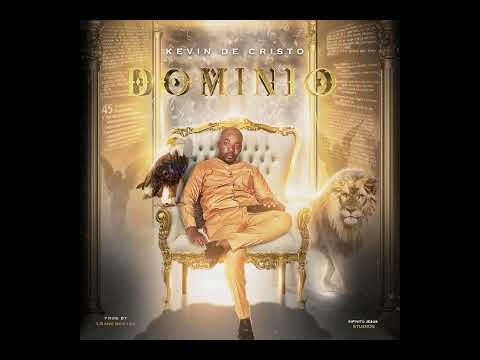 DOMINIO - KEVIN DE CRISTO (Audio Oficial) Dominio album 2024