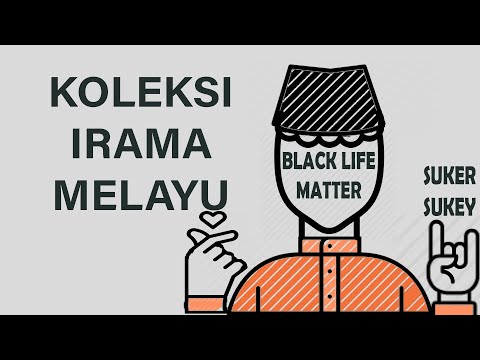 IRAMA MELAYU INSTRUMENTAL #BLACKLIFEMATTER