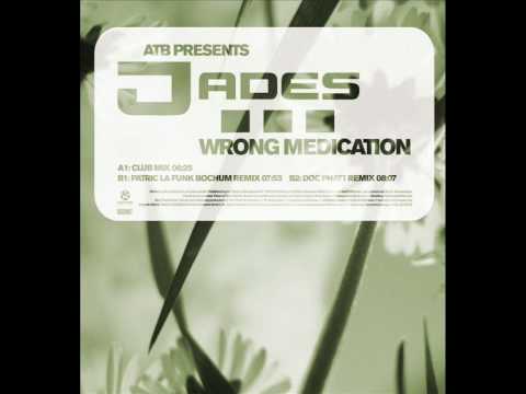 ATB pres. Jades - Wrong Medication (Radio Edit)
