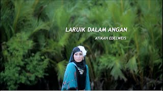 Download lagu Lagu Minang~Atikah Edelweis~Laruik Dalam Angan mp3 Download lagu Lagu Minang~Atikah Edelweis~Laruik Dalam Angan mp3