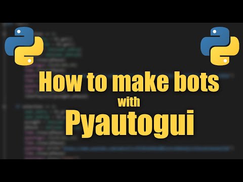 How to get started making bots with pyautogui