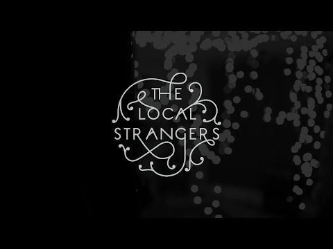 The Local Strangers - Gasoline [Official Video]