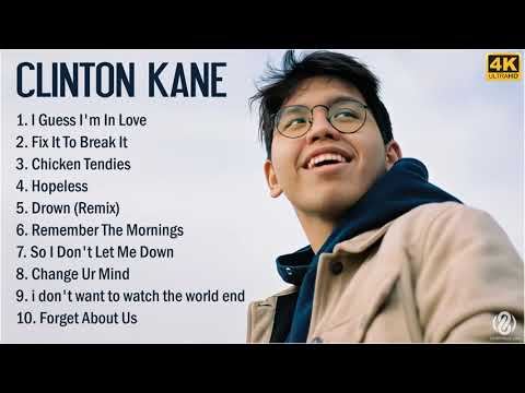 [4K] Clinton Kane 2021 MIX - Top 10 Best Clinton Kane Songs 2021 - Greatest Hits - Playlist 2021