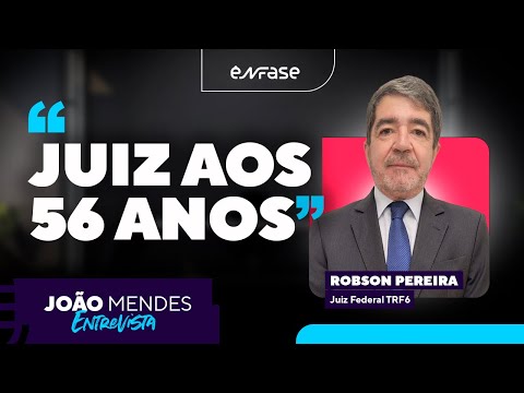 Juiz aos 56 Anos! | JM Entrevista Robson Pereira, Juiz Federal do TRF6