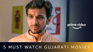 5 Must Watch Gujarati Movies On Amazon Prime Video