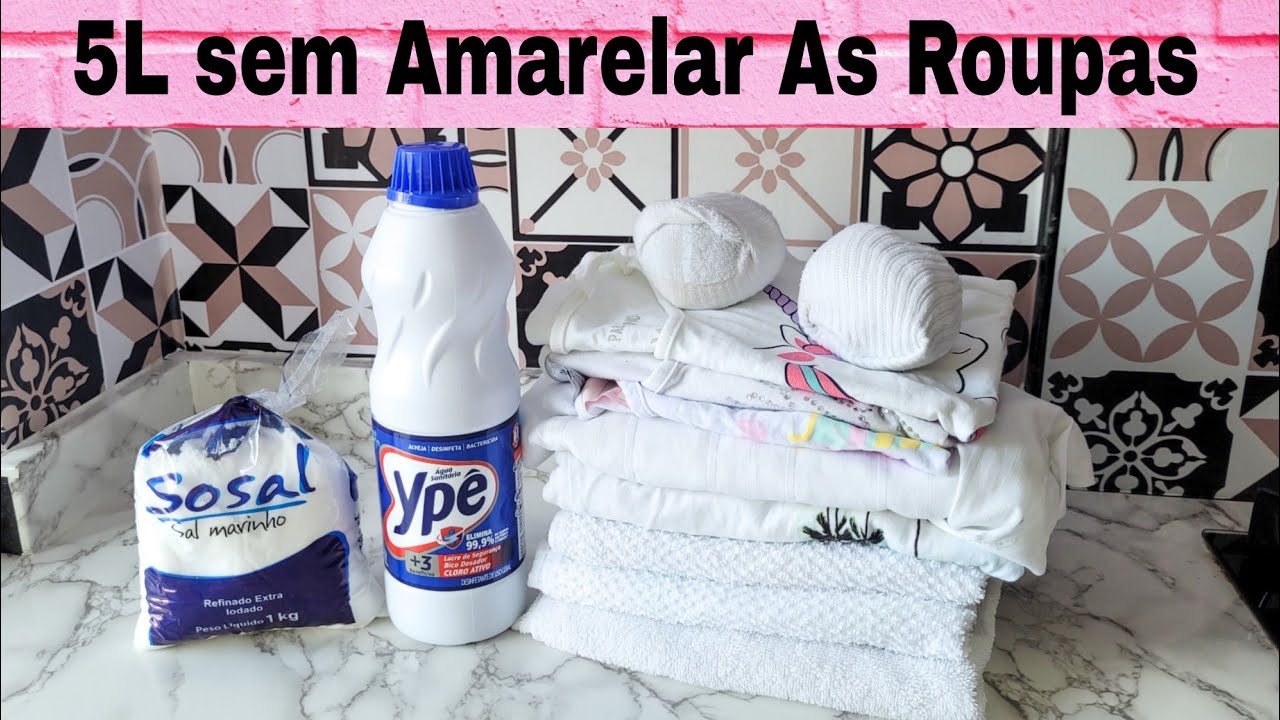 5L de Água Sanitária e Sal Sem Amarelar As Roupas (Fiz o Teste)